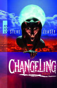 Changeling by Feasey, Steve