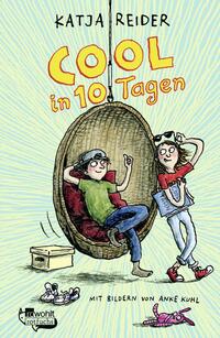 Cool In 10 Tagen by Reider, Katja