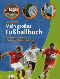 Mein Großes Fußballbuch by Gifford,clive