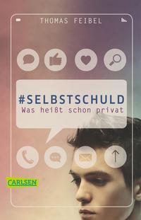 Selbstschuld by Feibel,thomas