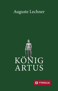 König Artus by Lechner,auguste