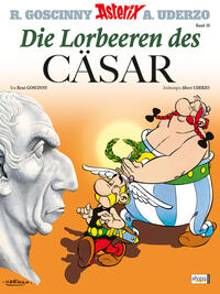 Die Lorbeeren Des Cäsar by Goscinny
